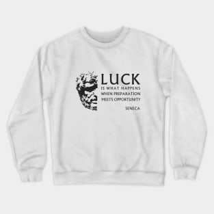 Stoicism. Aphorism. Seneca Crewneck Sweatshirt